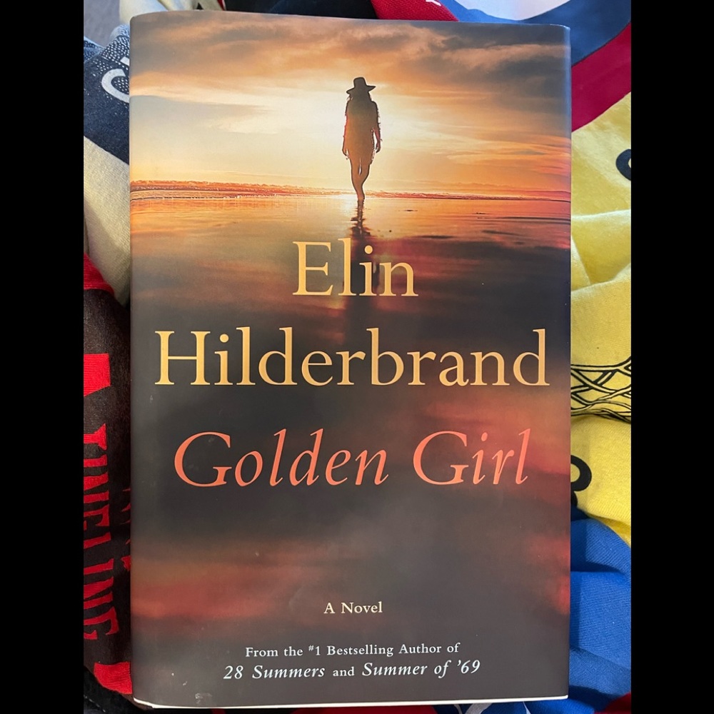 Golden Girl - A Novel by Elin Hilderbrand